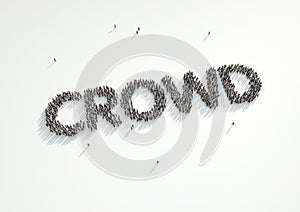 Aerial shot of a crowd of people forming the word Crowd. Concept