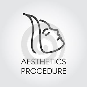 Aesthetic procedure line icon. Abstract portrait of profile woman. Cosmetology, skincare, healthcare treatment concept