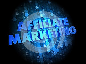 Affiliate Marketing Concept on Digital Background.