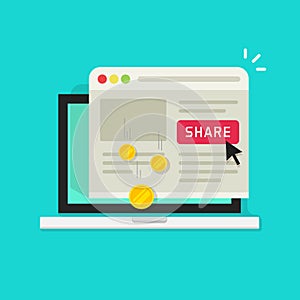 Affiliate marketing concept vector illustration, flat cartoon laptop computer with share button and money earning from