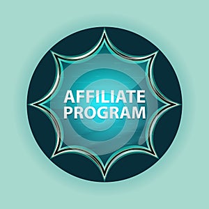 Affiliate Program magical glassy sunburst blue button sky blue background