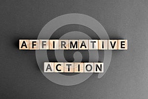 Affirmative Action - word from wooden blocks with letters