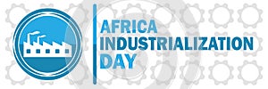 Africa Industrialization Day photo
