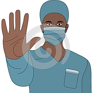 African American doctor. A doctor in a medical mask and uniform shows a hand gesture - stop. Colored vector illustration.