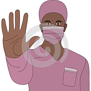 African American doctor. A doctor in a medical mask and uniform shows a hand gesture - stop. Colored vector illustration. Palm