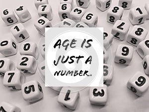 Age is just a number inspirational quote