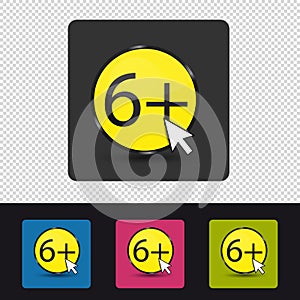 Age Rating 6 Plus - Colorful Vector Web Button - Isolated On Transparent Background