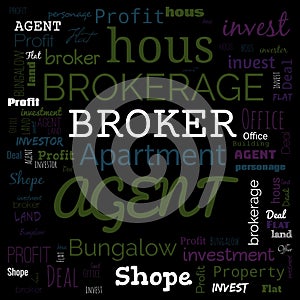 agent, broker, text, word cloud use for banner, painting, motivation, web-page, website background, t-shirt & shirt printing,