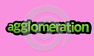 AGGLOMERATION writing vector design on a pink background