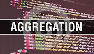 Aggregation concept illustration using code for developing programs and app. Aggregation website code with colourful tags in