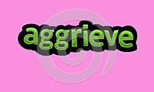 AGGRIEVE writing vector design on a pink background photo