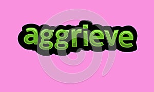 AGGRIEVE writing vector design on a pink background