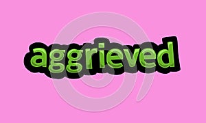 AGGRIEVED writing vector design on a pink background