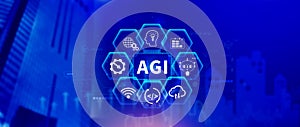 AGI concept, Artificial general intelligence, AI knowledge learning technology, AGI is the future of modern world, combination of