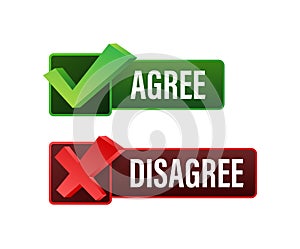 Agree and disagree label. Yes and No check marks. Vector stock illustration.