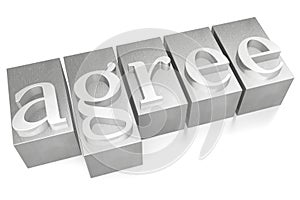 Agree - silver letterpress - 3D illustration