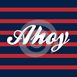 Ahoy navy red vector background