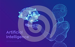 AI. Artificial intelligence. AI in the form of cyborg or bot. Wireframe robot. Digital brain. Brain in robotic hand. Machine