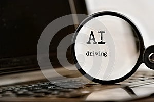 AI driving technology demonstrated with laptop, text and magnifying glass and command prompt. Chat with artificial intelligence