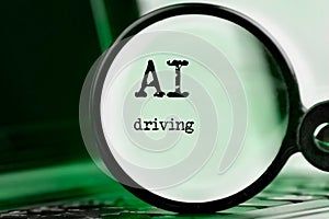 AI driving technology demonstrated with laptop, text and magnifying glass and command prompt. Chat with artificial intelligence