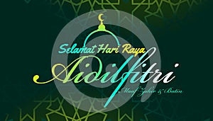 Aidilfitri graphic design."Selamat Hari Raya Aidilfitri" literally means Feast of Eid al-Fitr. photo