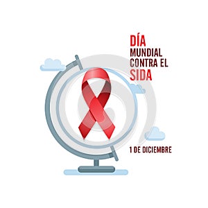 AIDS awareness red ribbon and globe. Spanish World AIDS day