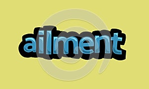 AILMENT writing vector design on a yellow background