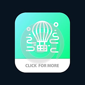Air, Airdrop, tour, travel, balloon Mobile App Button. Android and IOS Line Version