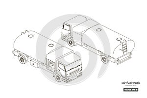 Air fuel truck in isometric style. Industrial outline drawing. Maintenance of aircraft. Tanker for airplane