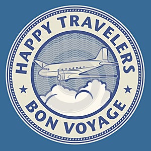 Air mail or travel stamp, with text Happy Travelers, Bon Voyage
