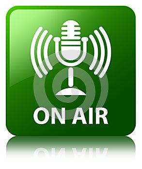On air (mic icon) green square button