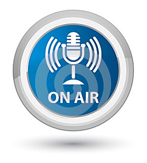 On air (mic icon) prime blue round button