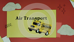 Air transport inscription on yellow and red background with moving bus illustration. Graphic presentation