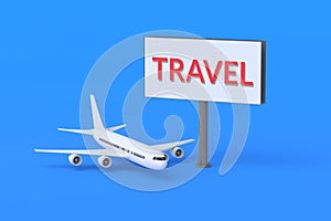 Airplane near billboard with word travel