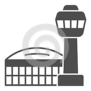 Airport building and observation tower solid icon, airlines concept, airport vector sign on white background, airport