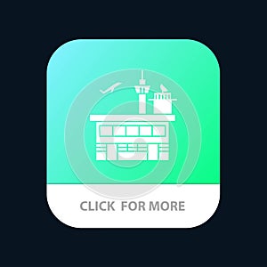 Airport, Conveyance, Shipping, Transit, Transport, Transportation Mobile App Button. Android and IOS Glyph Version photo