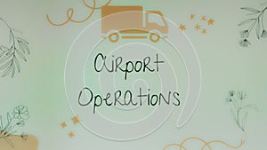 Airport operations inscription on light green background with truck silhouette. Transportation concept