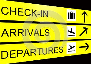 Airport sign, arrivals, departure, check in