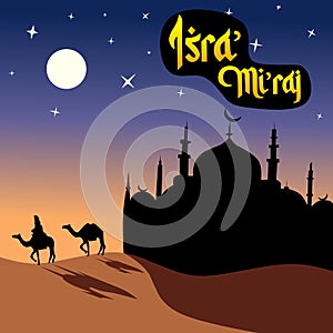 Al isra' wal mi'raj prophet Muhammad's Night Journey