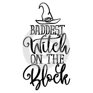 Baddest Witch on the Block