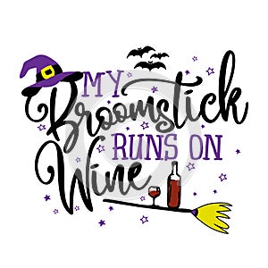 My broomstick runs on wine photo