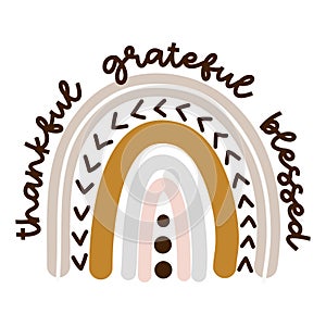 Thankful Grateful Blessed - cute rainbow decoration for Thanksgiving Day. photo