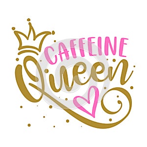 Caffeine Queen - label, gift tag, text. photo