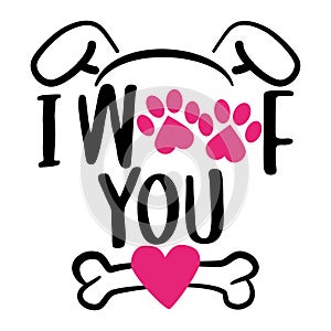 I Woof you I love you in dog language - words with dog footprint photo
