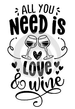 All you need is love and wine photo