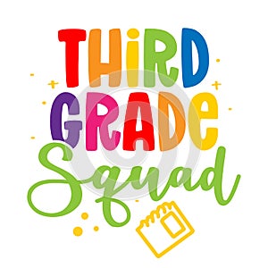 Third grade Squad 3st - colorful typography design. photo