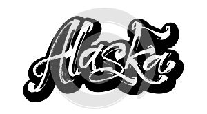 Alaska. Sticker. Modern Calligraphy Hand Lettering for Serigraphy Print