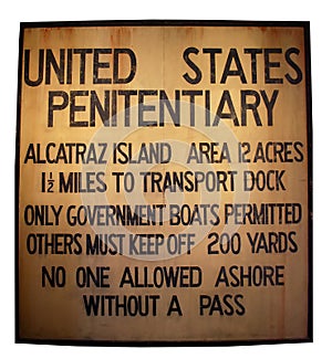 Alcatraz penitentiary sign