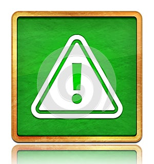 Alert icon chalk board green square button slate texture wooden frame concept isolated on white background with shadow reflection