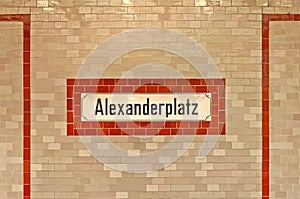 Alexanderplatz sign at U-ban station in Berlin